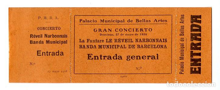 Entradas antiguas de conciertos: Entrada Palacio Municipal Bellas Artes Gran Concierto Le R&eacute;veil Narbonnais Banda Municipal