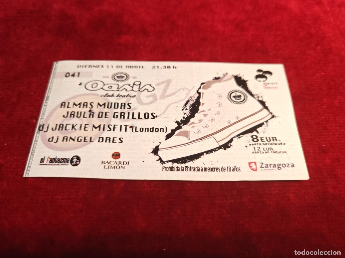 Entradas antiguas de conciertos: entrada concierto almas mudas jaula de grillos