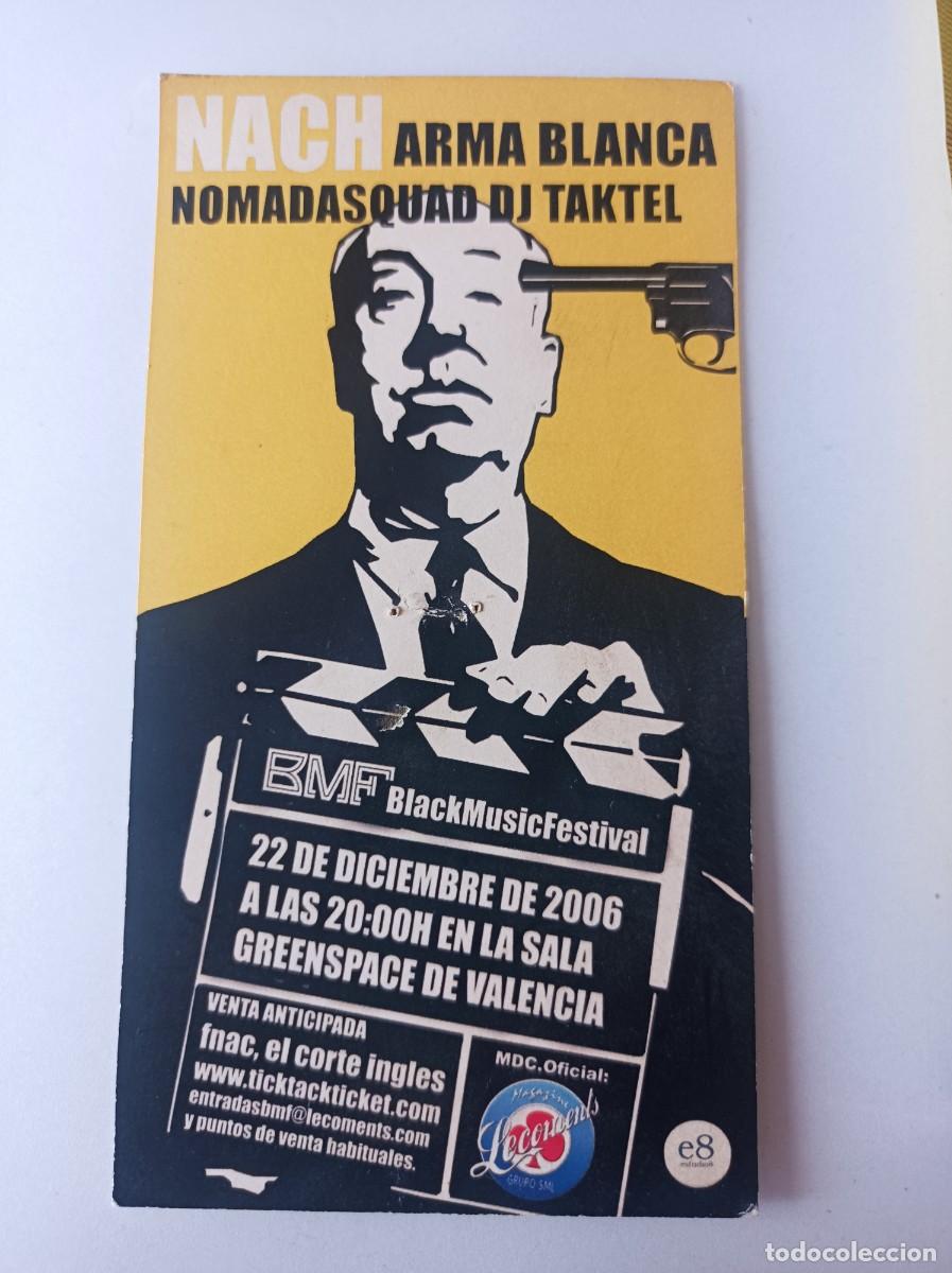 Entradas antiguas de conciertos: PUBLICIDAD CONCIERTO NACH ARMA BLANCA