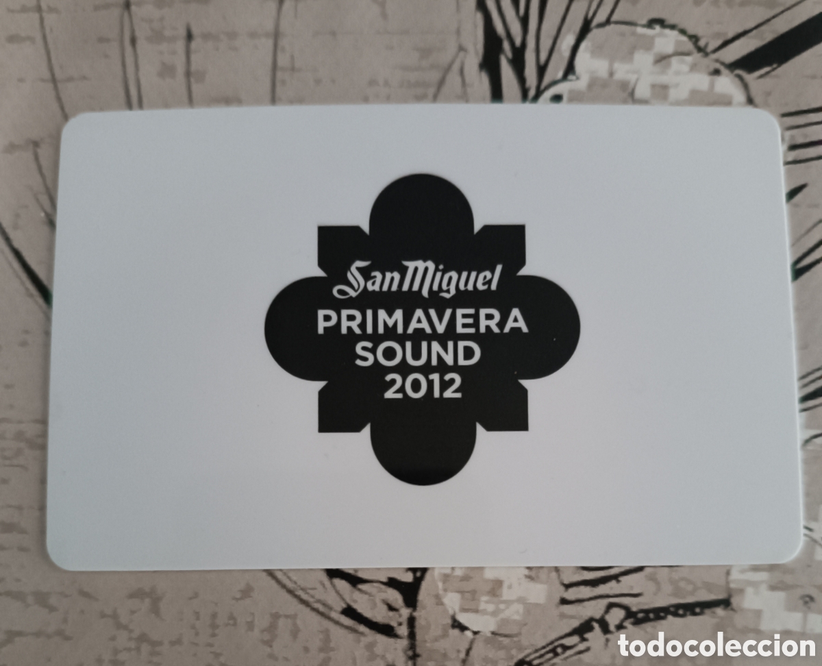 Entradas antiguas de conciertos: TARJETA DE ENTRADA DE PRIMAVERA SOUND 2012 ***PEDIDO MINIMO 10&euro;!!***