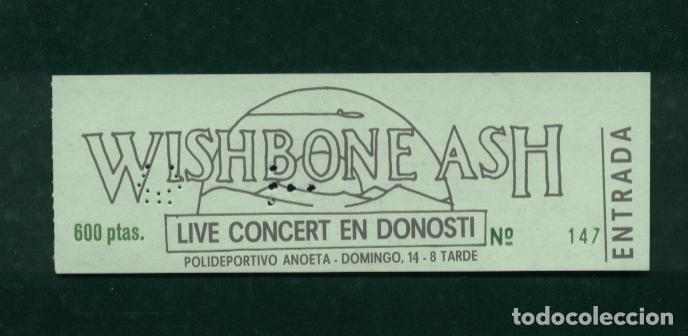 Entradas antiguas de conciertos: Wishbone Ash San Sebasti&aacute;n 1985 Entrada del concierto Nueva