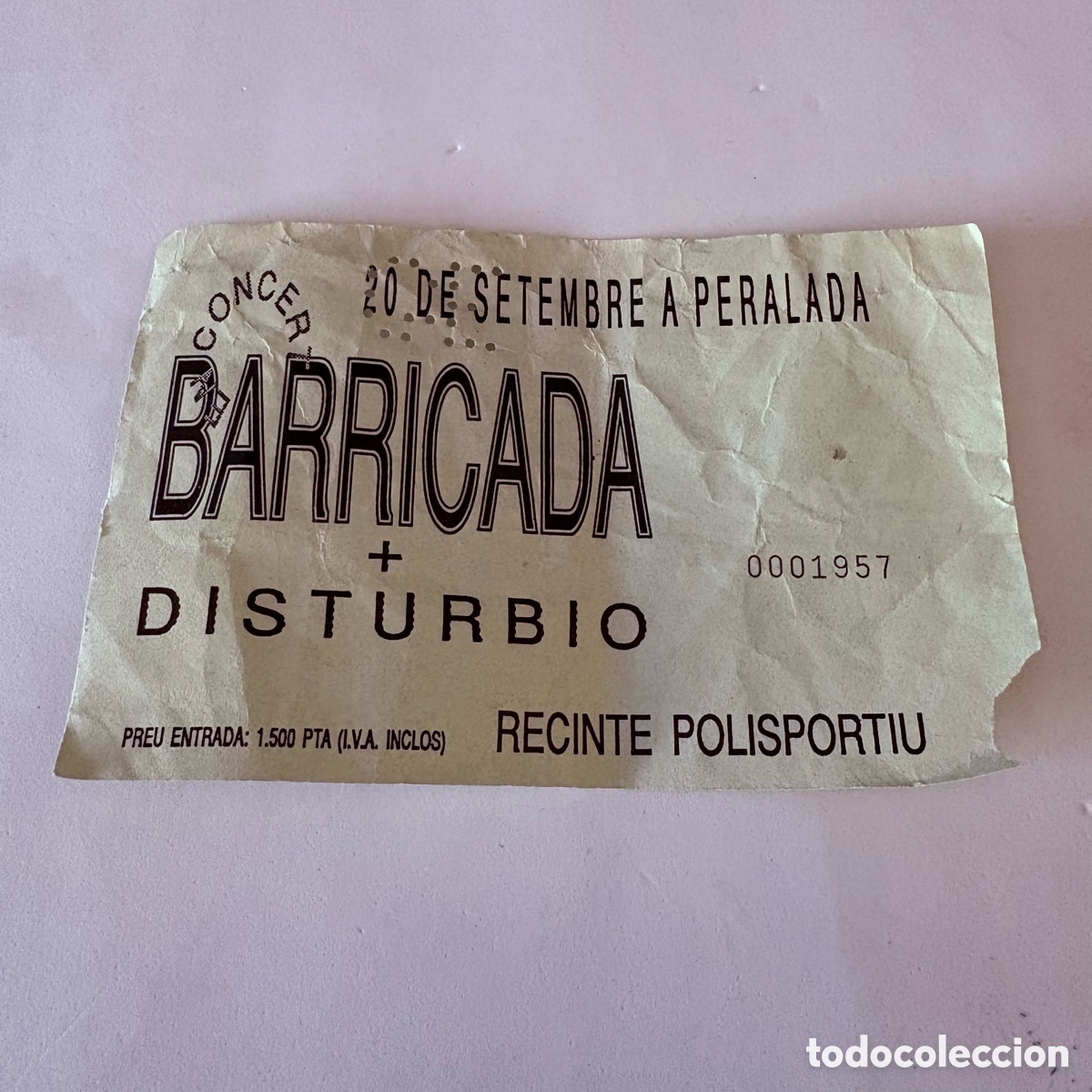 Entradas antiguas de conciertos: Entrada concierto 20 septiembre 1991 barricada y disturbio peralada