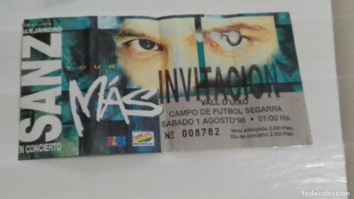 Entradas antiguas de conciertos: Entrada Concierto Alejandro Sanz . Tour M&aacute;s. Campo de F&uacute;tbol SEGARRA VALL D&acute;UIXO 1 DE AGOSTO 1998