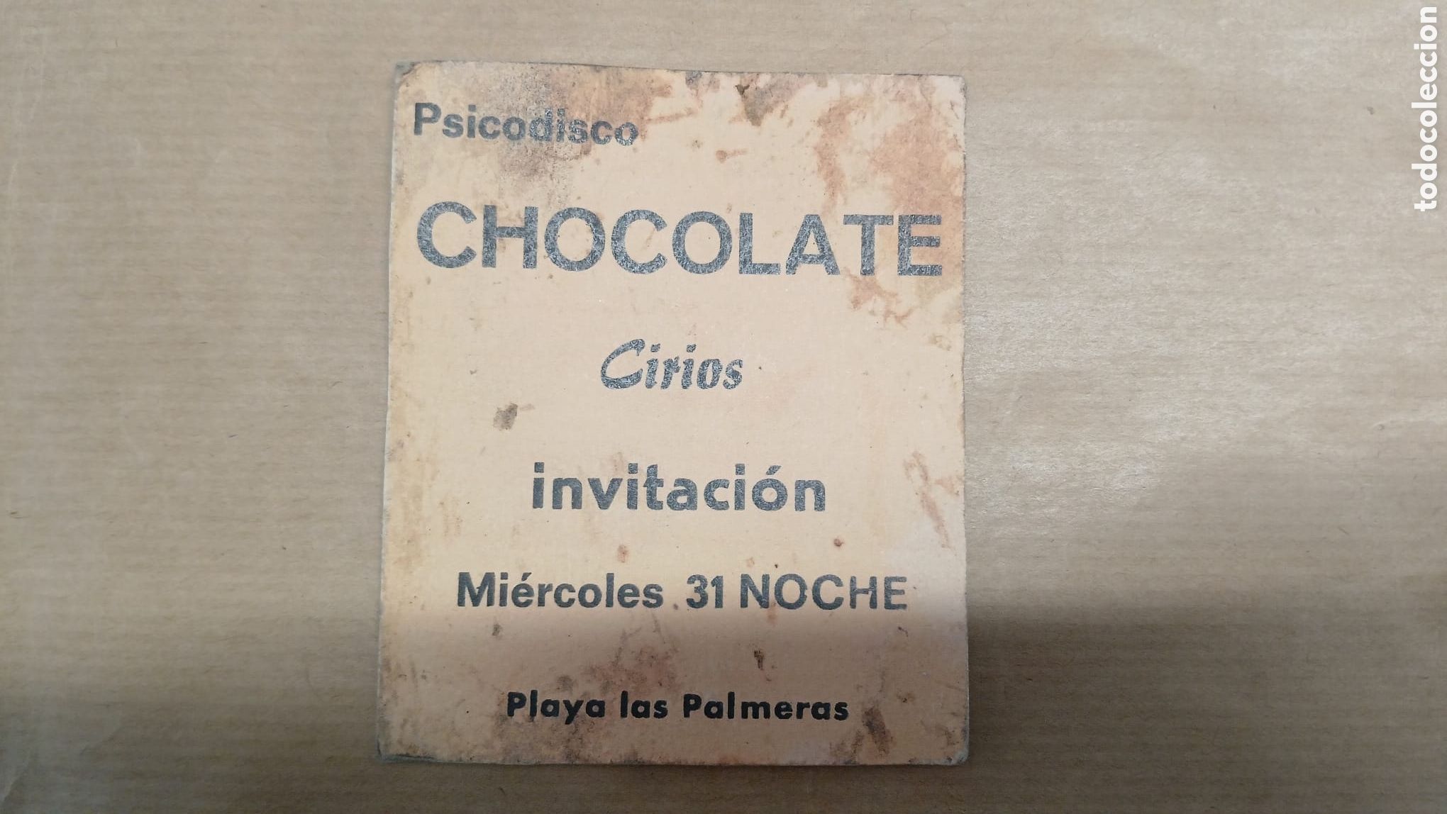 Entradas antiguas de conciertos: INVITACI&Oacute;N FLYER DISCOTECA CHOCOLATE RUTA BAKALAO