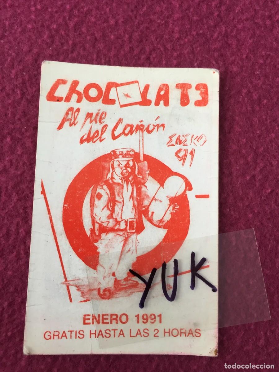 Entradas antiguas de conciertos: FLYER ENTRADA INVITACION DE LA DISCOTECA CHOCOLATE 1991 AL PIE DEL CA&Ntilde;ON- RUTA DEL BAKALAO- VALENCIA