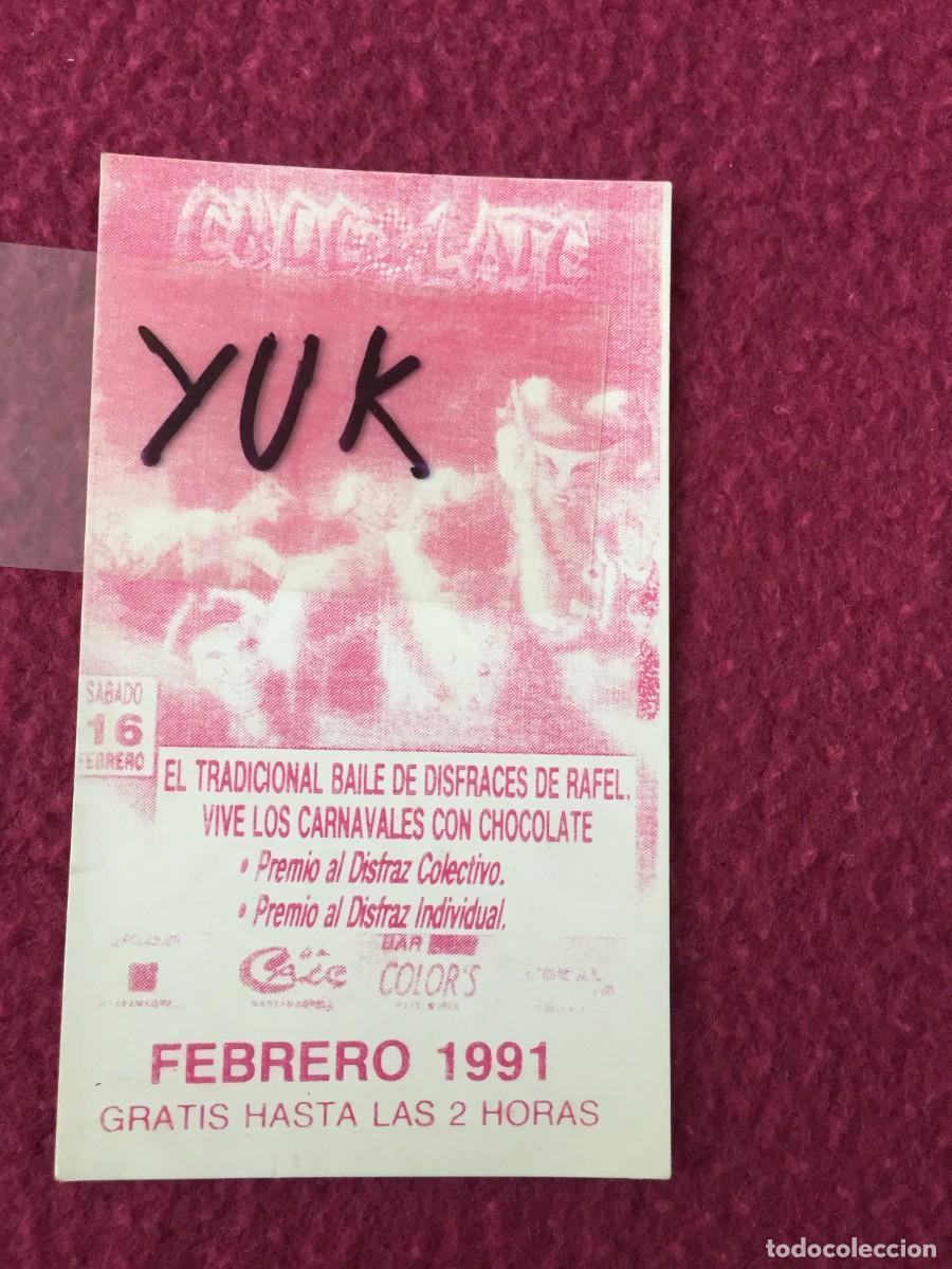Entradas antiguas de conciertos: VIP FLYER INVITACION DE LA DISCOTECA CHOCOLATE - CARNAVALES FEB 1991 - RUTA DEL BAKALAO -VALENCIA