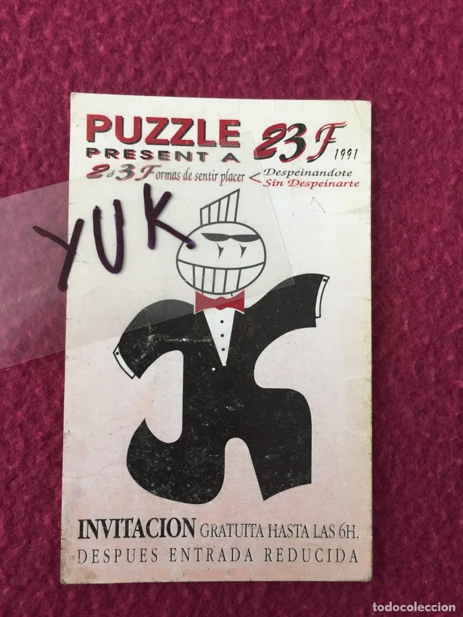 Entradas antiguas de conciertos: VIP FLYER INVITACION EN DISCOTECA PUZZLE 1991- 23 F -RUTA DESTROY BAKALAO VALENCIA
