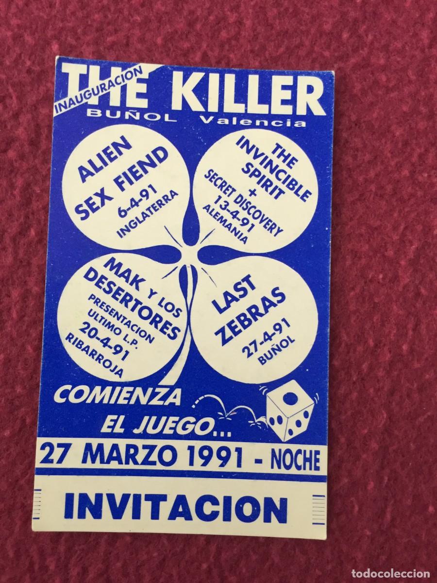 Entradas antiguas de conciertos: ENTRADA FLYER VIP INVITACI&Oacute;N DISCOTECA THE KILLER - BU&Ntilde;OL - VALENCIA - 1991 CONCIERTOS