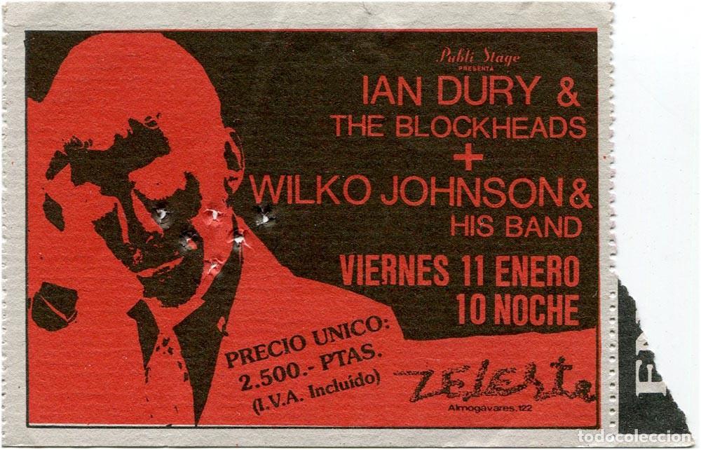 Entradas antiguas de conciertos: Ian Dury & The Blockheads + Wilko Johnson & His Band - Ticket entrada - Sala Zeleste Barcelona