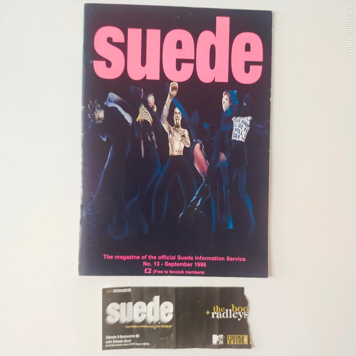 Entradas antiguas de conciertos: SUEDE- FAN CLUB MAGAZINE -N&ordm; 13- 1996 + ENTRADA COCNIERTO BARCELONA 1996.