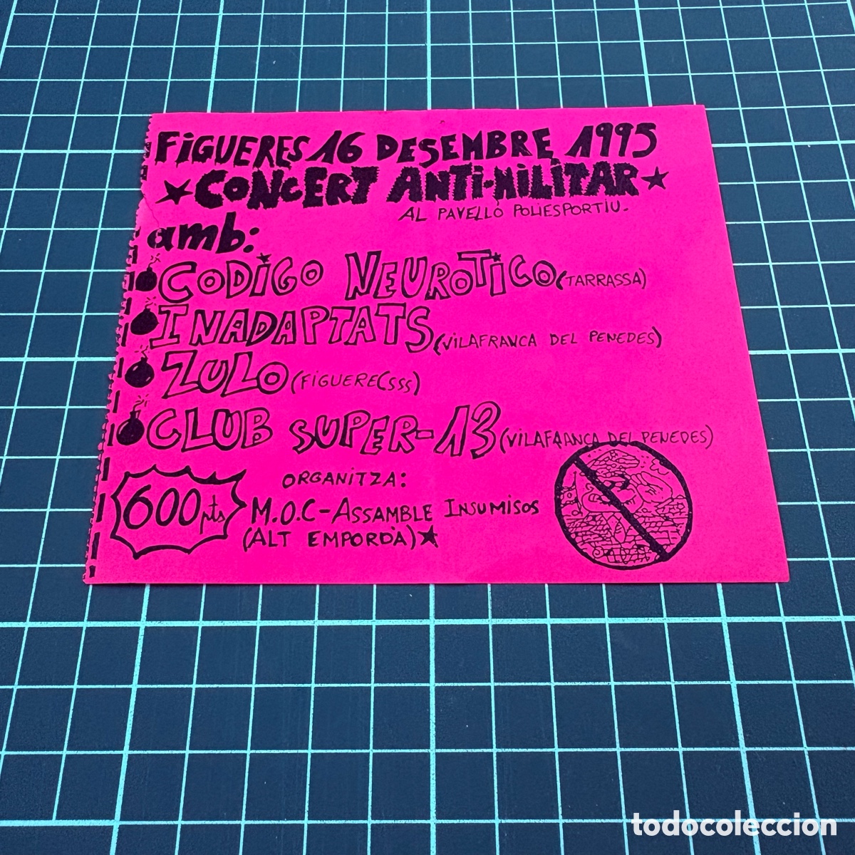 Entradas antiguas de conciertos: Entrada concierto figueres 16 diciembre 1995 concert anti-militar codigo neurotico inadaptats zulo