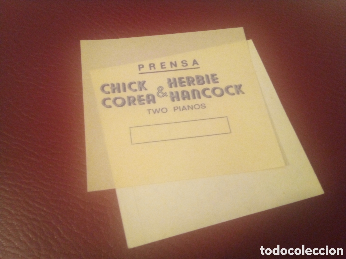 Entradas antiguas de conciertos: CHICK COREA & HERBIE HANCOCK pase backstage prensa two pianos Espa&ntilde;a 1979