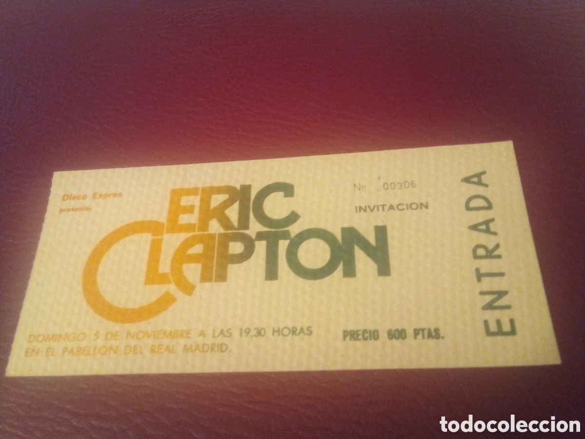 Entradas antiguas de conciertos: ERIC CLAPTON entrada completa 1979 Madrid 306