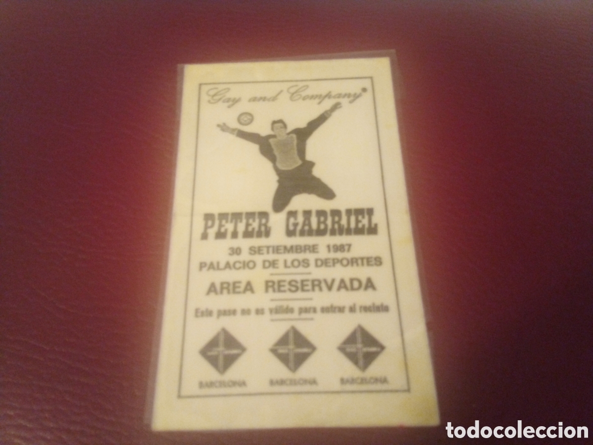 Entradas antiguas de conciertos: PETER GABRIEL pase backstage &Aacute;rea reservada Barcelona 1987 Genesis