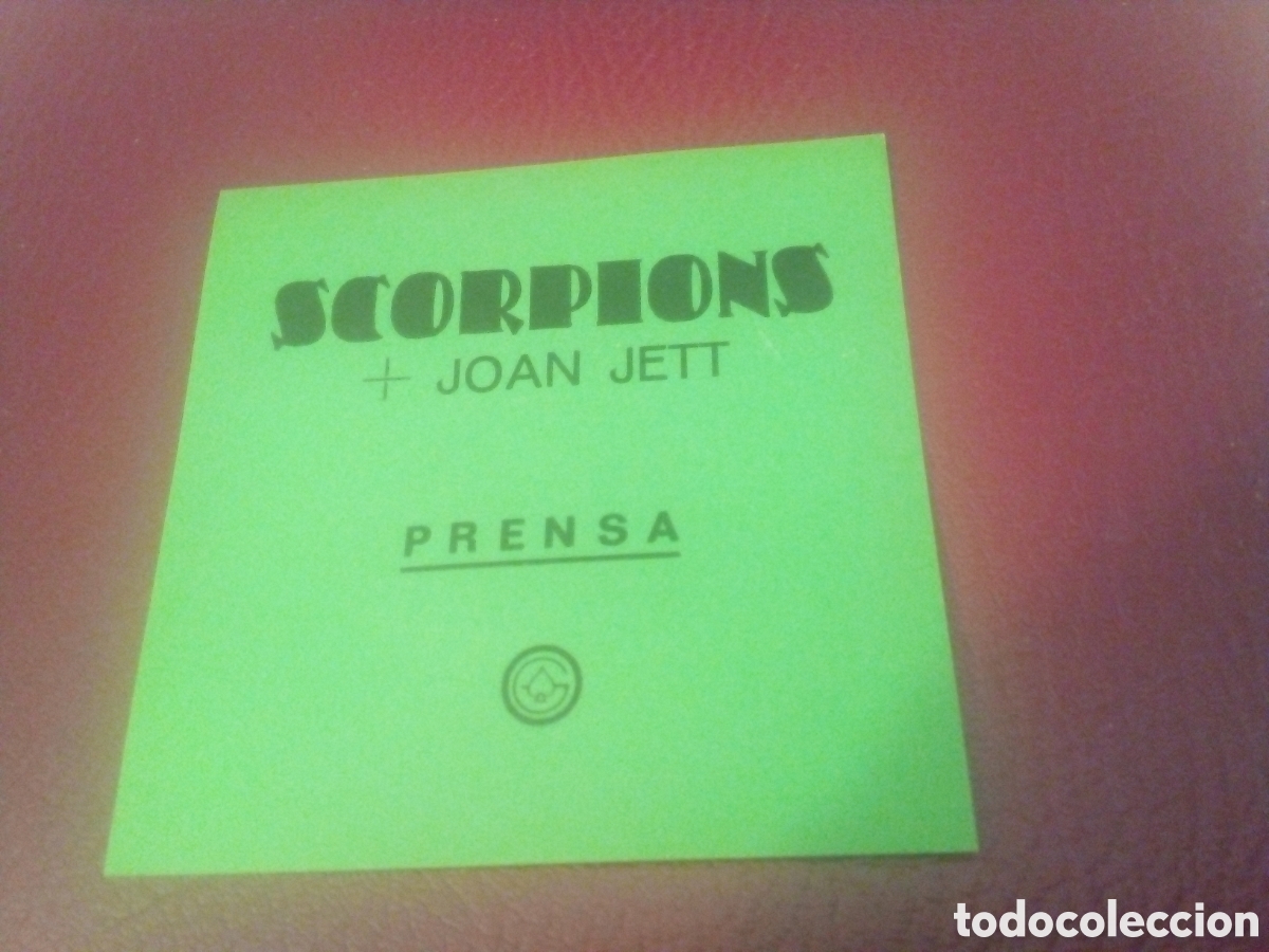 Entradas antiguas de conciertos: SCORPIONS + JOAN JETT pase backstage 1984 Espa&ntilde;a prensa
