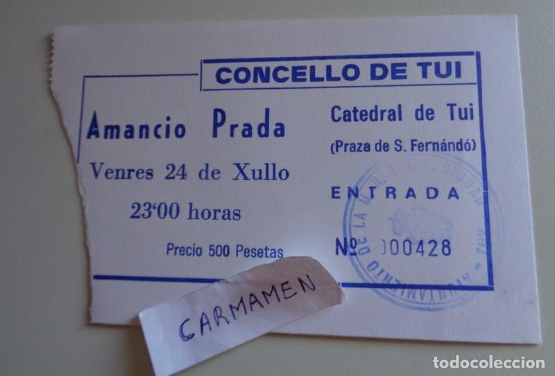 Entradas antiguas de conciertos: ENTRADA TICKET CONCIERTO - AMANCIO PRADA. CATEDRAL DE TUI. A&Ntilde;O 2004. GIRA XACOBEO GALICIA