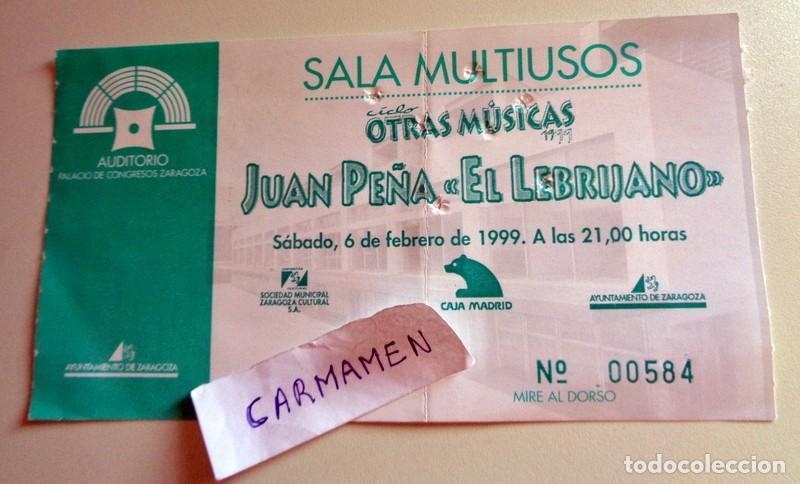 Entradas antiguas de conciertos: ENTRADA TICKET CONCIERTO - JUAN PE&Ntilde;A EL LEBRIJANO. FLAMENCO. ZARAGOZA SALA MOZART A&ntilde;o 1999