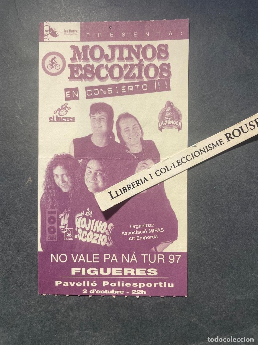 Entradas antiguas de conciertos: MUSICA- ANTIGUA ENTRADA MOJINOS ESCOZIOS , EN CONCIERTO - NO VALE PA N&Aacute; TUR 1997 - FIGUERES