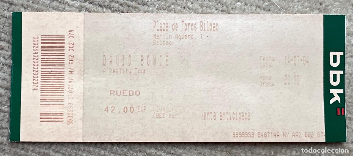 Entradas antiguas de conciertos: Entrada concierto de David Bowie - Plaza de Toros de Bilbao - A&ntilde;o 2004