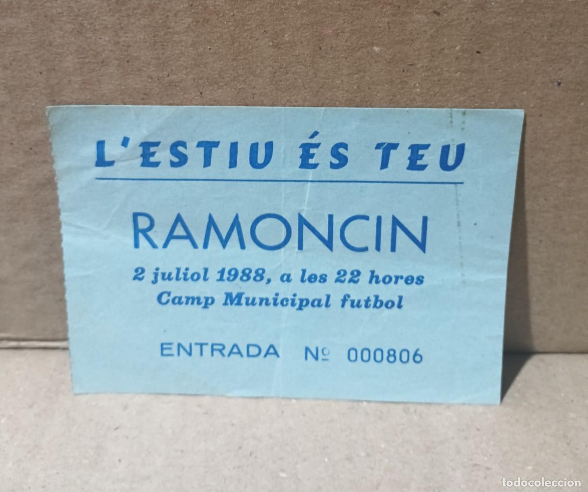 Entradas antiguas de conciertos: RAMONCIN-ENTRADA-LLERONA.