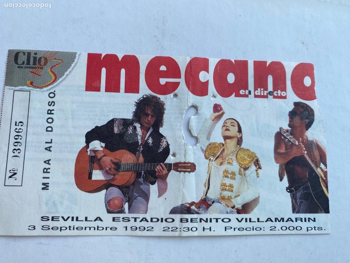Entradas antiguas de conciertos: ENTRADA DEL CONCIERTO DE MECANO ESTADIO VILLAMARIN SEVILLA 1992