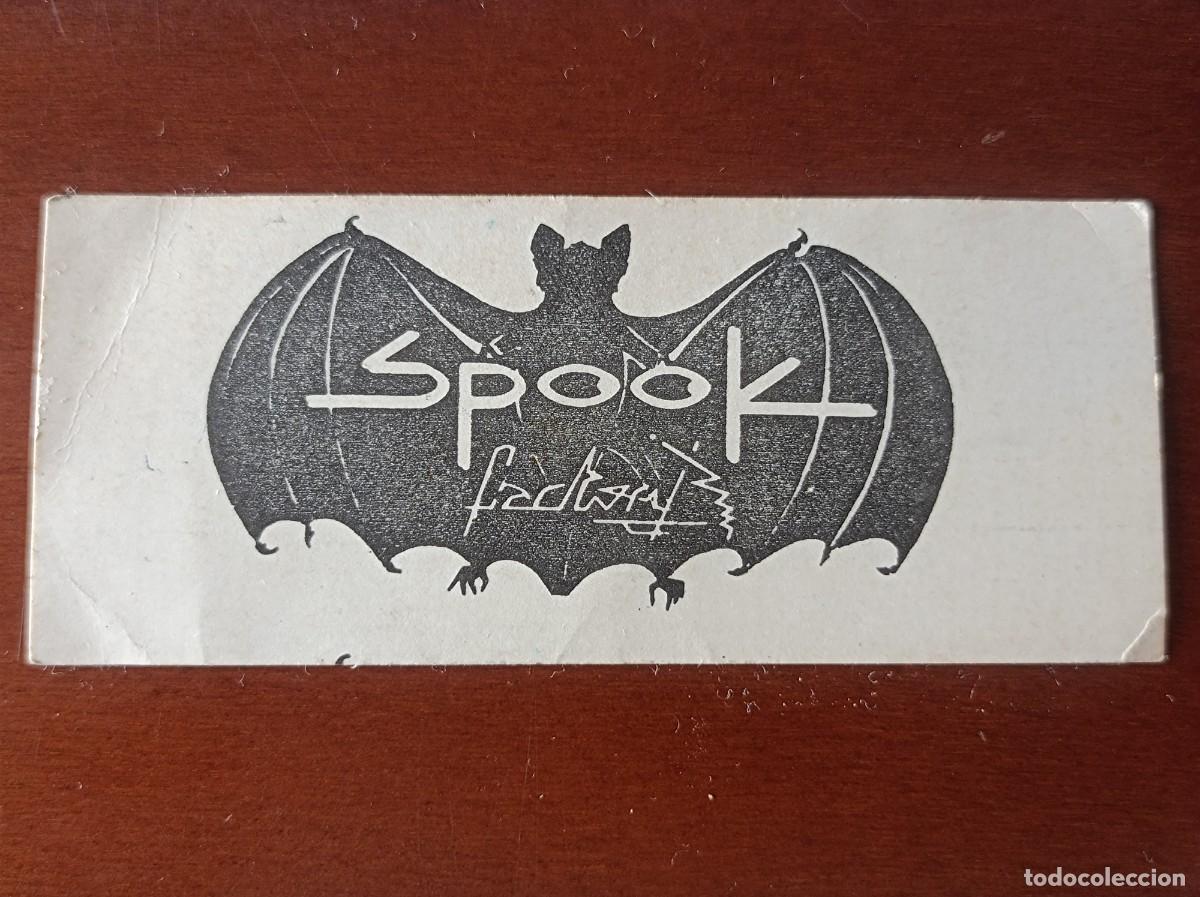 Entradas antiguas de conciertos: ENTRADA FLAYER DISCOTECA SPOOK VALENCIA