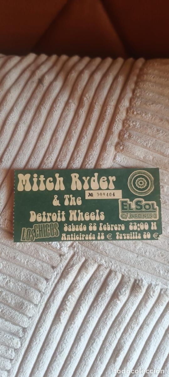 Entradas antiguas de conciertos: Entrada Antigua - MITCH RYDER & THE DETROIT WHEELS - LOS CHICOS