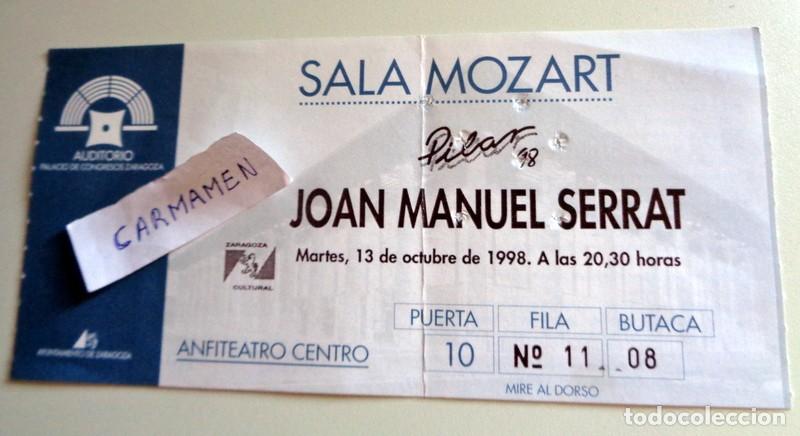 Entradas antiguas de conciertos: ENTRADA TICKET CONCIERTO - JOAN MANUEL SERRAT. SALA MOZART. ZARAGOZA Octubre 1998
