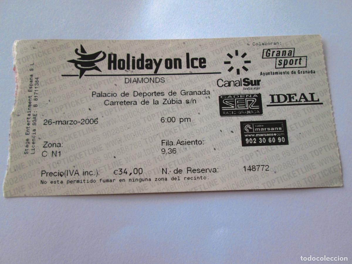 Entradas antiguas de conciertos: ENTRADA HOLIDAY ON ICE - DIAMONDS - PALACIO DEPORTES DE GRANADA - 2006 -
