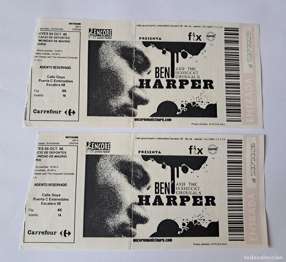 Bilhetes de Concertos: Dos entradas del Concierto de Ben Harper. 2006 Palacio de los Deportes de Madrid.