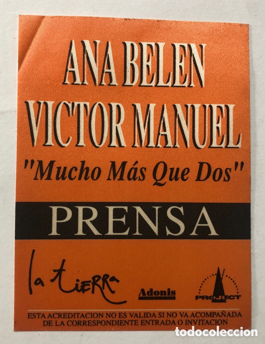 Entradas antiguas de conciertos: ANA BELEN - VICTOR MANUEL / MUCHO M&Aacute;S QUE DOS / PASE DE PRENSA A&Ntilde;O 1994