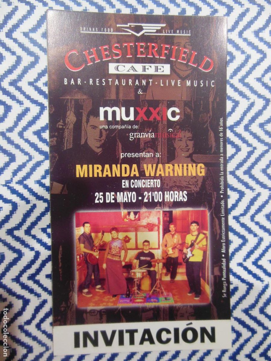Biglietti di Concerti: MIRANDA WARNING - ENTRADA DE CONCIERTO CHESTERFIELD CAFE MADRID TICKET