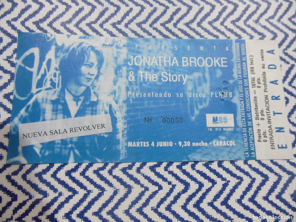 Biglietti di Concerti: JONATHA BROOKE & THE STORY - ENTRADA DE CONCIERTO CARACOL MADRID TICKET PRESENTANDO DISCO