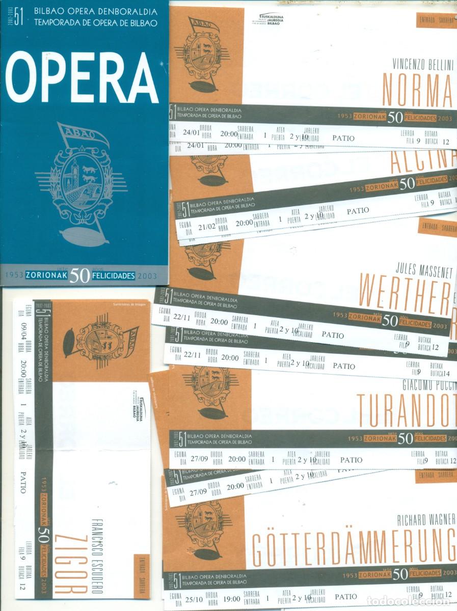 Entradas antiguas de conciertos: LOTE DE SEIS ENTRADAS DOBLES TEMPORADA 51 DE OPERA DE LA ABAO 2002-2003 Y PROGRAMA