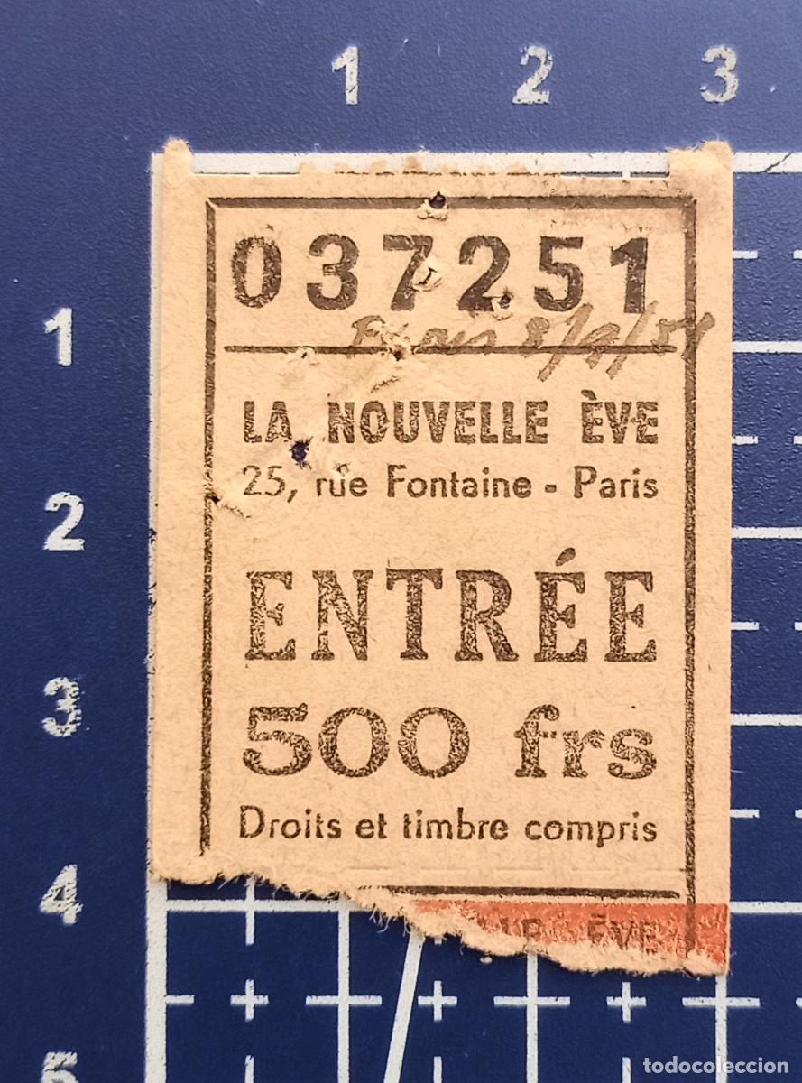 Entradas antiguas de conciertos: ENTRADA/TIQUET - LA NOUVELLE &Egrave;VE - PARIS 1951