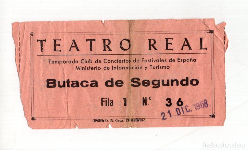 Bilhetes de Concertos: ENTRADA CONCIERTO TEATRO REAL MADRID (21 DIC 1968) CLUB DE CONCIERTOS. REVERSO MANUSCRITO