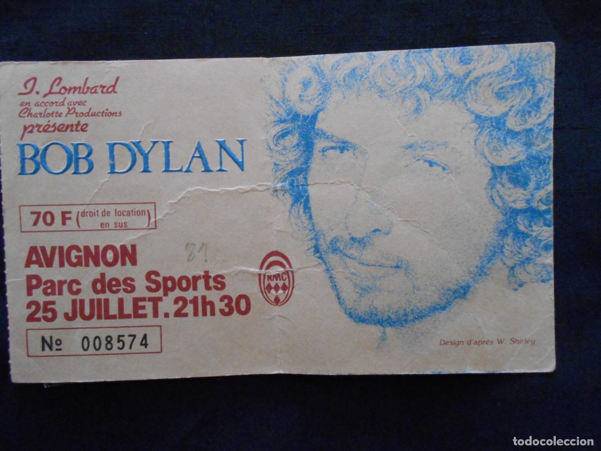 Biglietti di Concerti: ENTRADA CONCIERTO BOB DYLAN - AVIGNON 1981