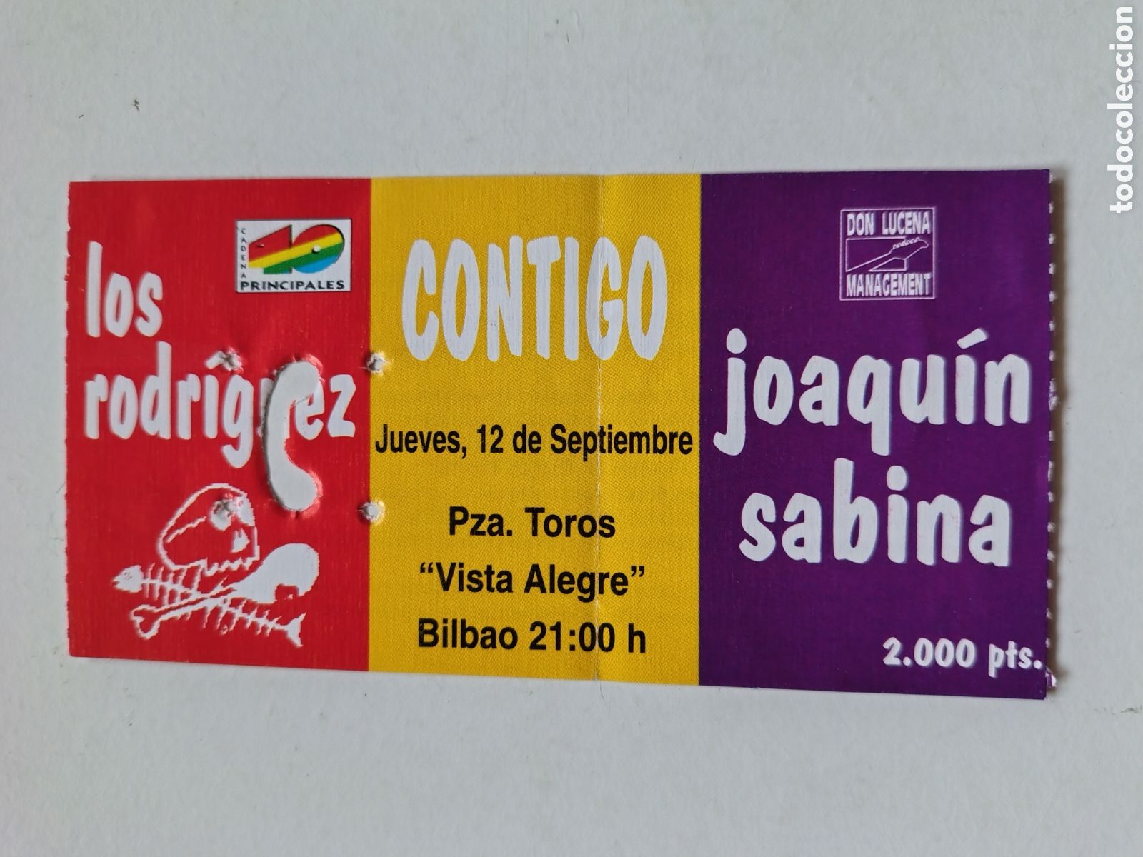 Tickets for concerts: JOAQU&Iacute;N SABINA LOS RODR&Iacute;GUEZ Contigo 12 septiembre Plaza Toros VISTA Alegre BILBAO
