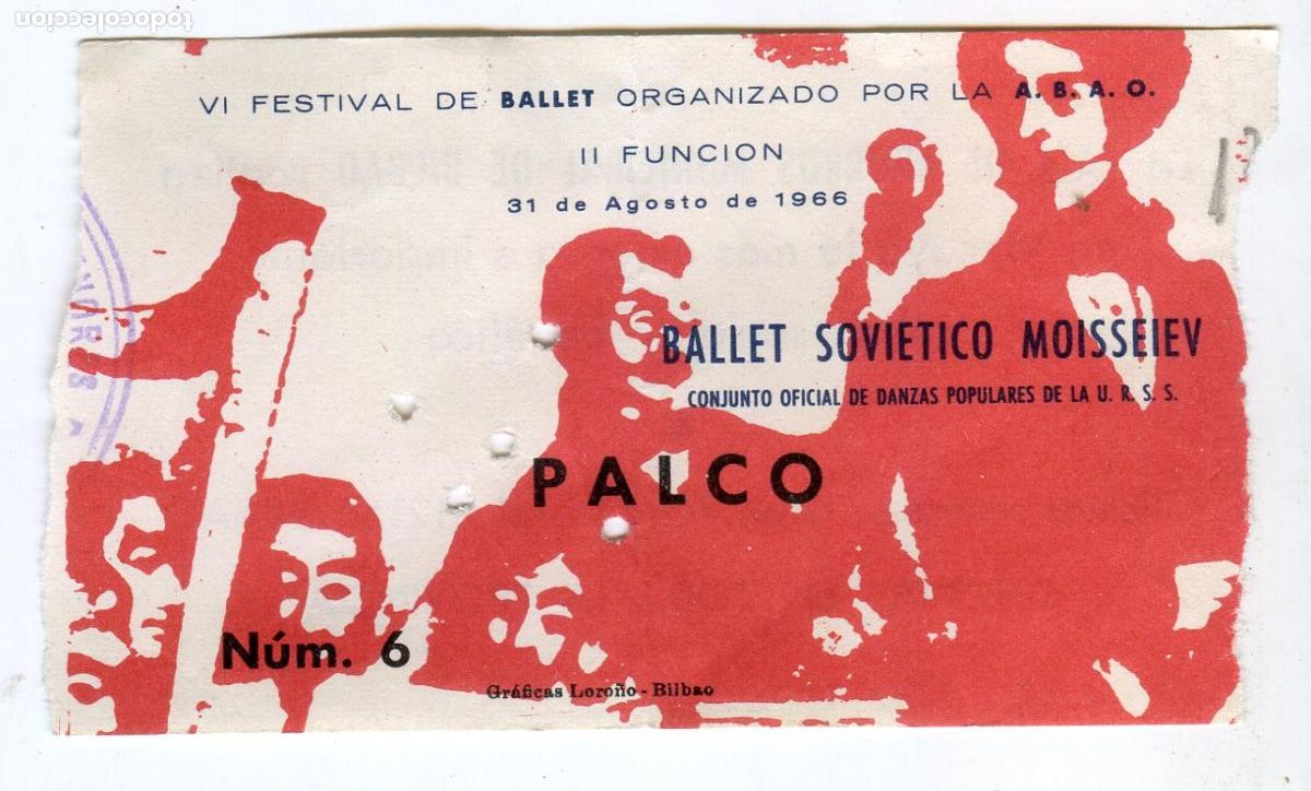 Billets de concerts: Bilbao. Entrada a la II funci&oacute;n 31/08/1966 Ballet sovi&eacute;tico Moisseiev, VI Festival de ballet ABAO