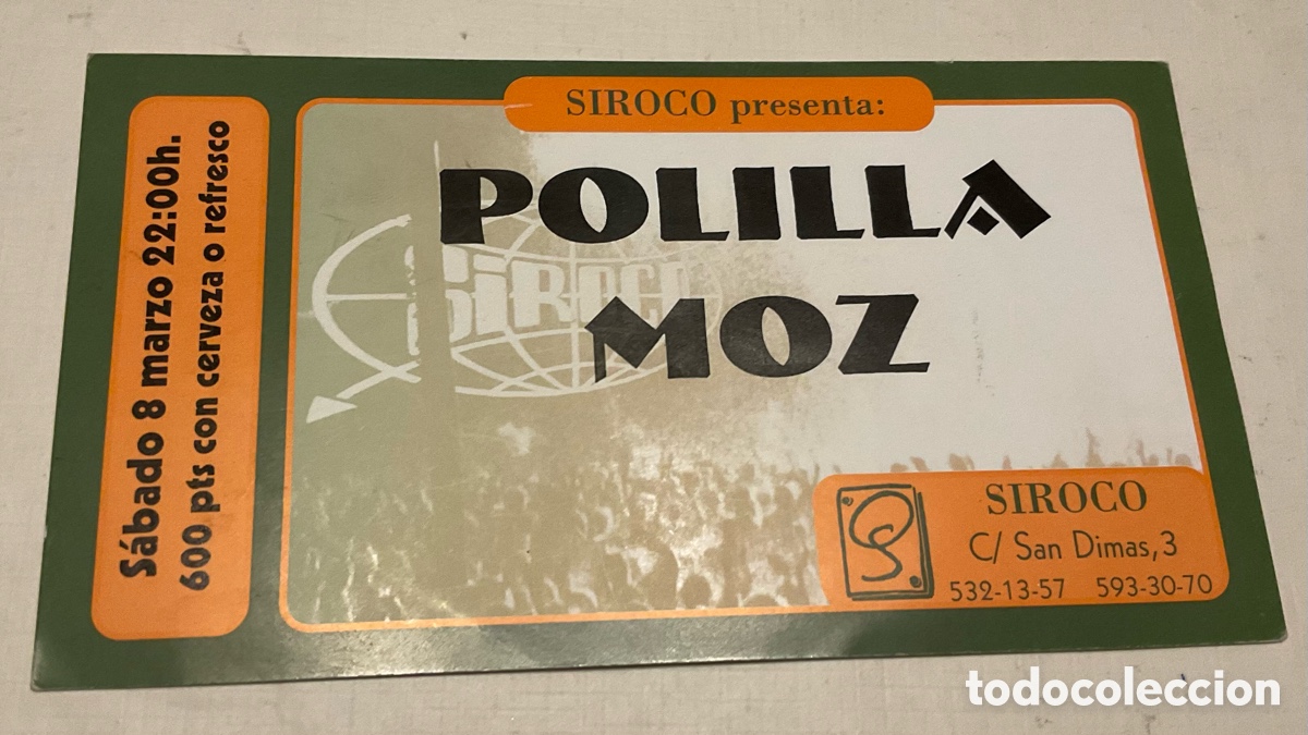 Entradas antiguas de conciertos: Entrada concierto Polilla Moz. Sala Siroco