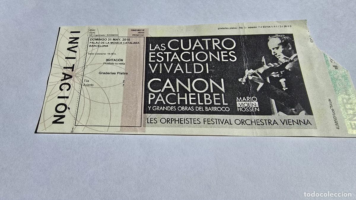 Entradas antiguas de conciertos: ENTRADA CONCIERTO PALAU DE LA M&Uacute;SICA CATALANA -2015