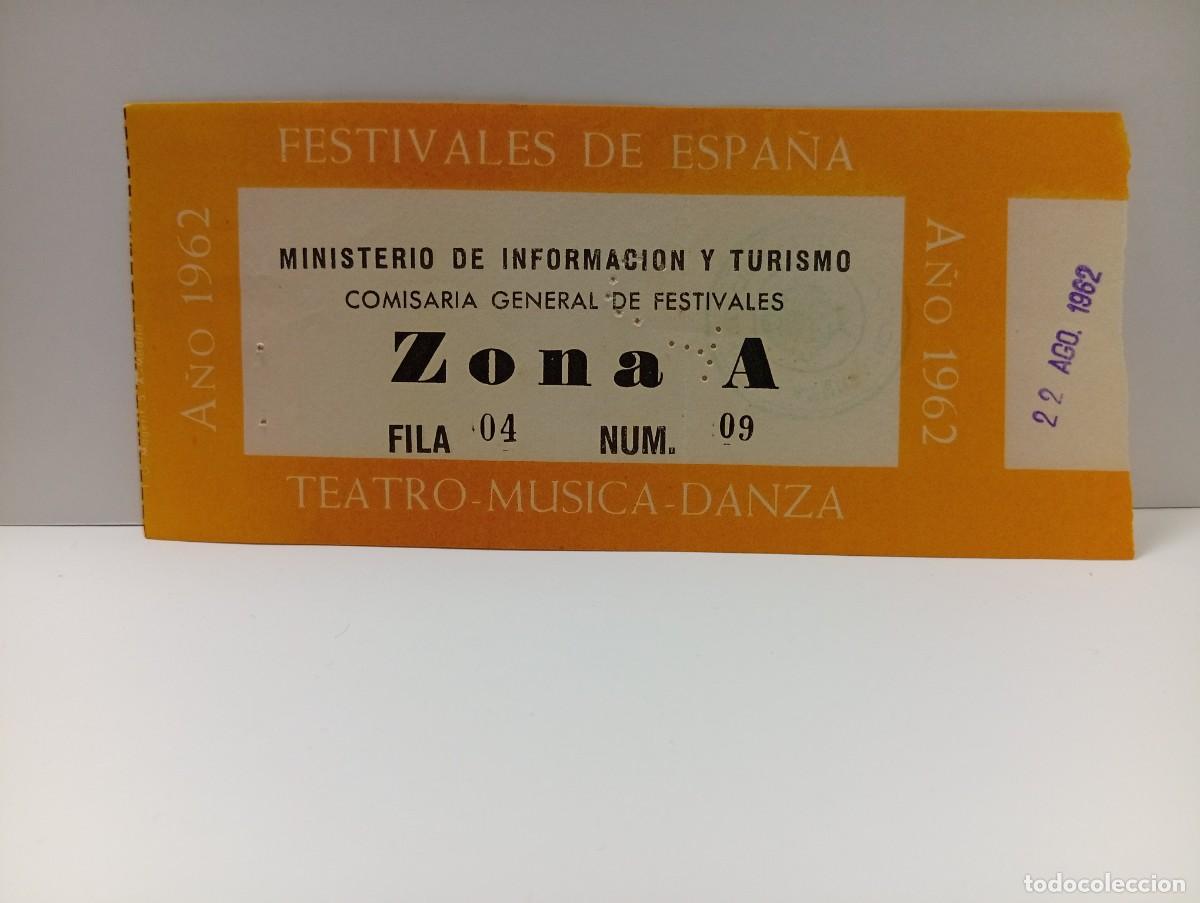 Entradas antiguas de conciertos: C&Aacute;DIZ. ENTRADA FESTIVALES DE ESPA&Ntilde;A. ZONA A. TEATRO-MUSICA-DANZA. A&Ntilde;O 1962.