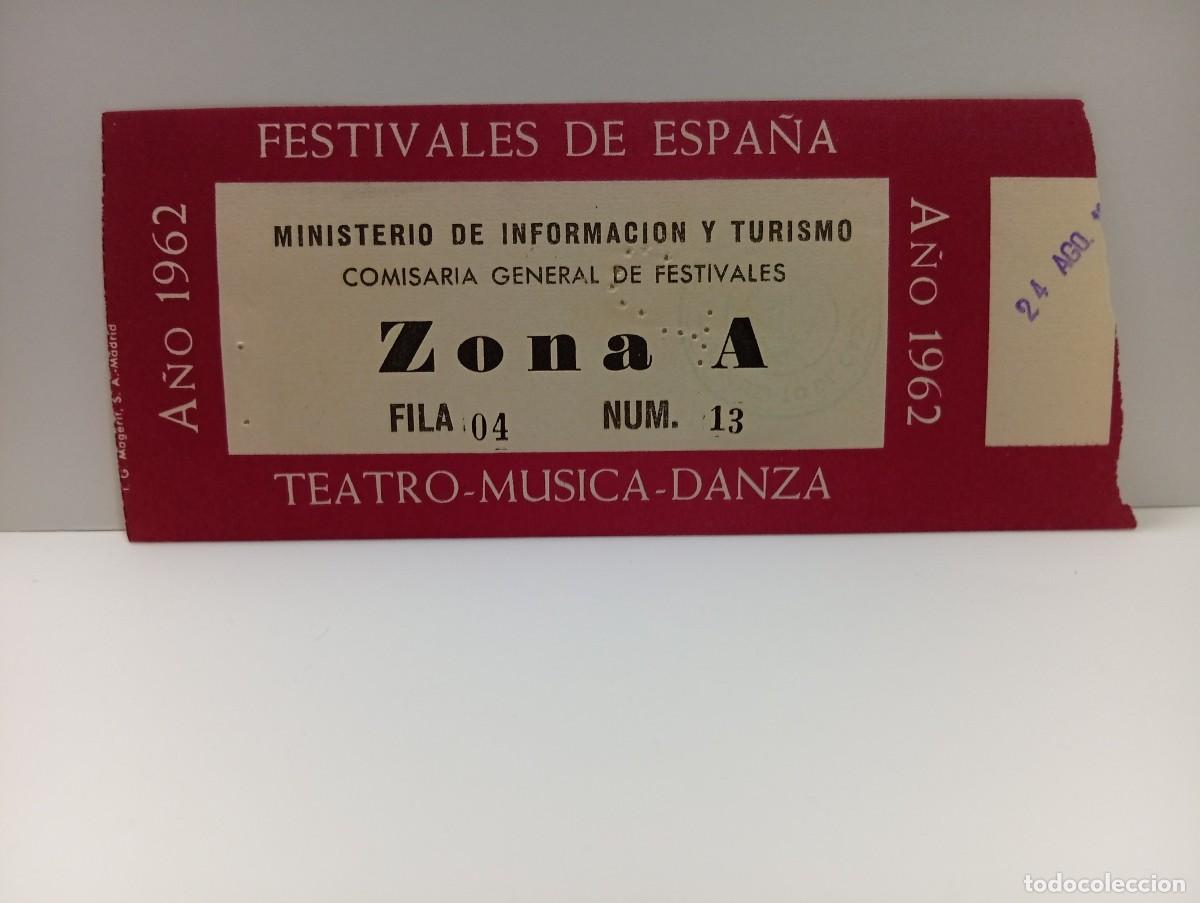 Entradas antiguas de conciertos: C&Aacute;DIZ. ENTRADA FESTIVALES DE ESPA&Ntilde;A. ZONA A. TEATRO-MUSICA-DANZA. A&Ntilde;O 1962.