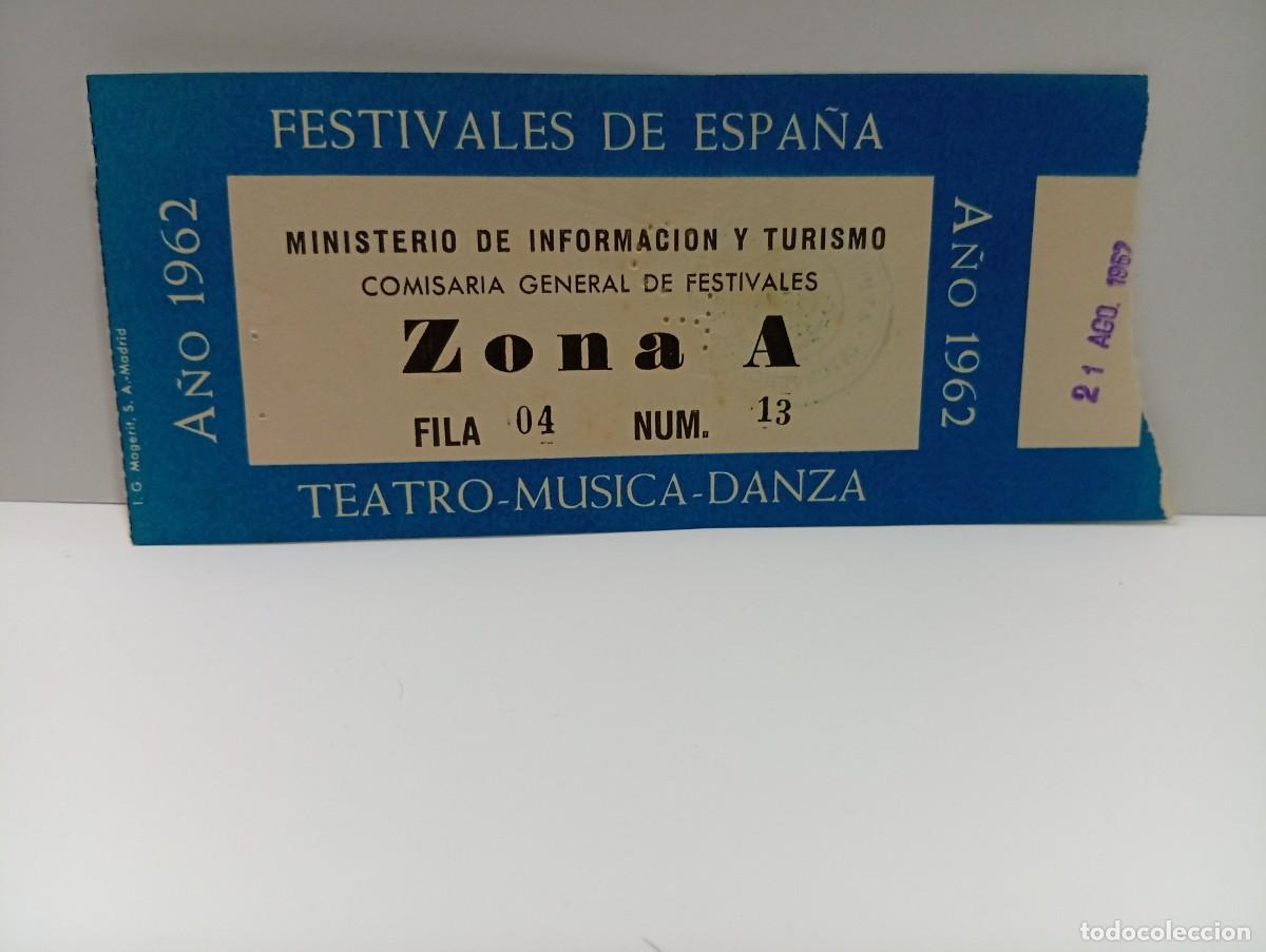 Entradas antiguas de conciertos: C&Aacute;DIZ. ENTRADA FESTIVALES DE ESPA&Ntilde;A. ZONA A. TEATRO-MUSICA-DANZA. A&Ntilde;O 1962.