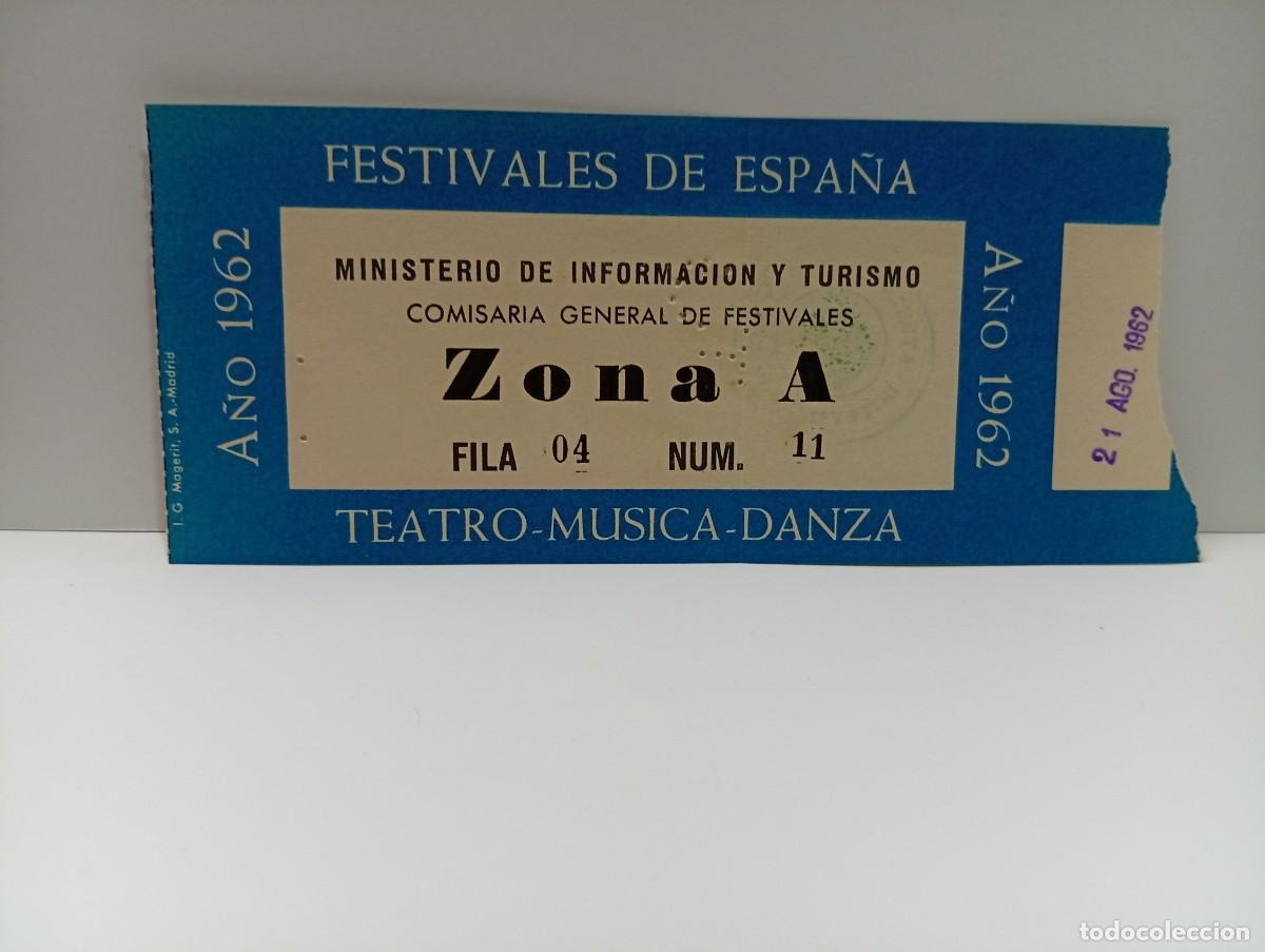 Entradas antiguas de conciertos: C&Aacute;DIZ. ENTRADA FESTIVALES DE ESPA&Ntilde;A. ZONA A. TEATRO-MUSICA-DANZA. A&Ntilde;O 1962.