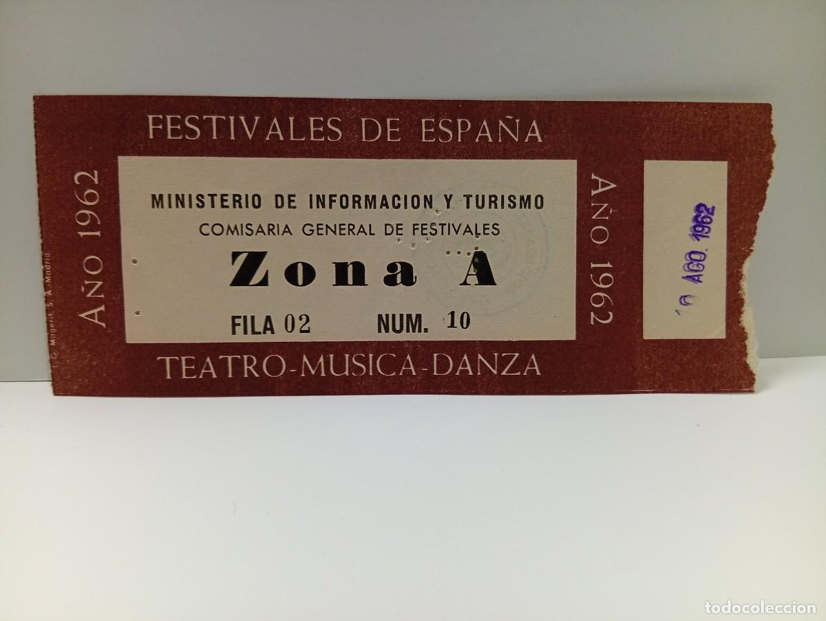 Entradas antiguas de conciertos: C&Aacute;DIZ. ENTRADA FESTIVALES DE ESPA&Ntilde;A. ZONA A. TEATRO-MUSICA-DANZA. A&Ntilde;O 1962.
