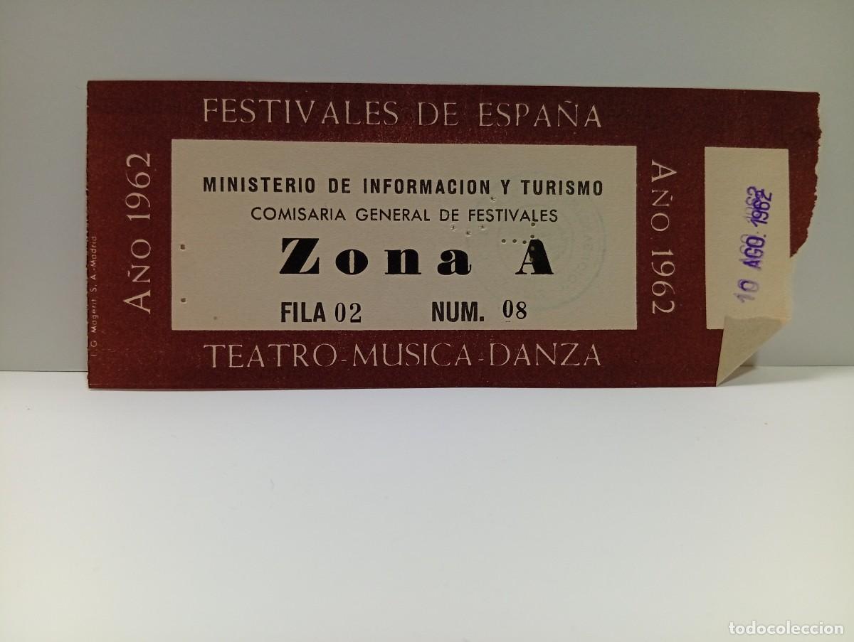 Entradas antiguas de conciertos: C&Aacute;DIZ. ENTRADA FESTIVALES DE ESPA&Ntilde;A. ZONA A. TEATRO-MUSICA-DANZA. A&Ntilde;O 1962.