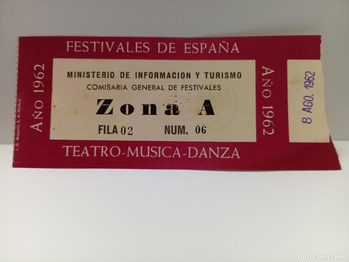 Entradas antiguas de conciertos: C&Aacute;DIZ. ENTRADA FESTIVALES DE ESPA&Ntilde;A. ZONA A. TEATRO-MUSICA-DANZA. A&Ntilde;O 1962.