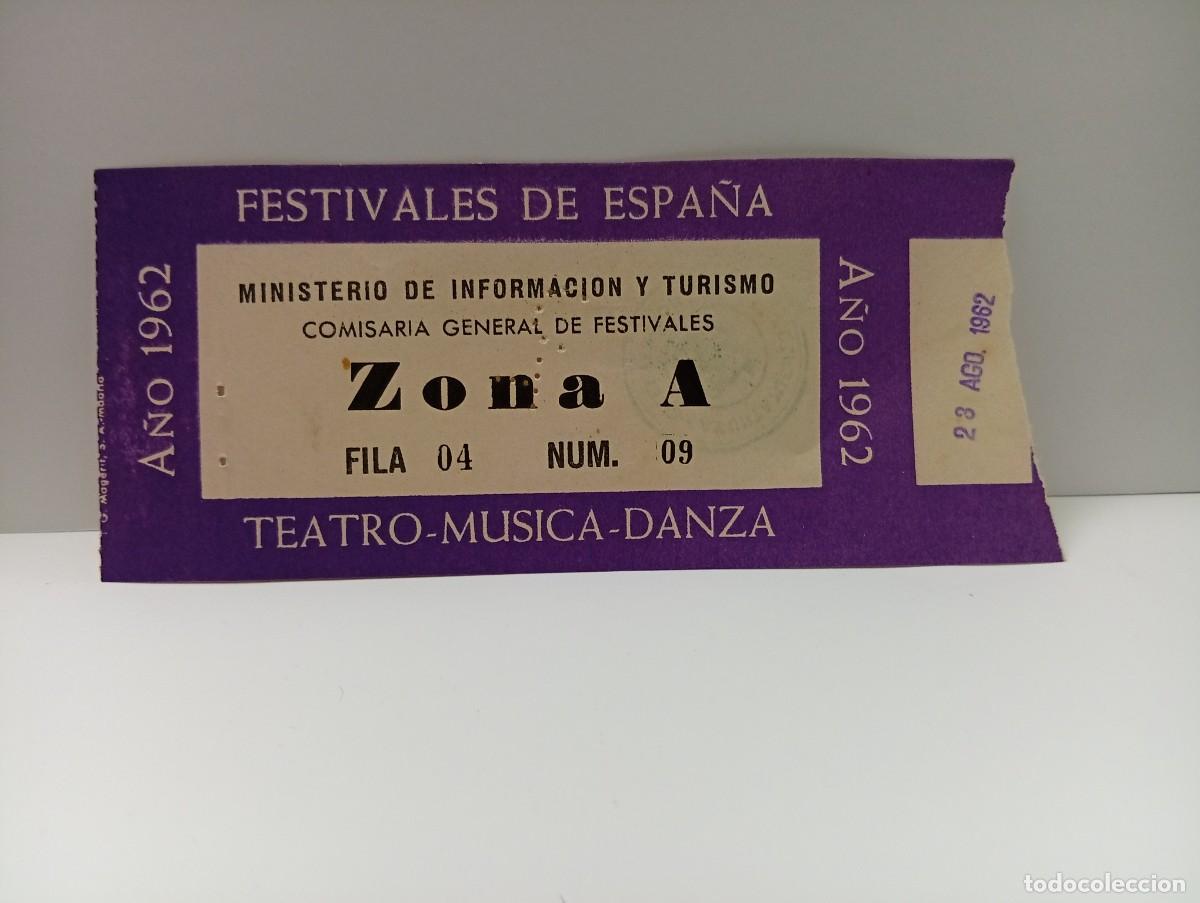 Entradas antiguas de conciertos: C&Aacute;DIZ. ENTRADA FESTIVALES DE ESPA&Ntilde;A. TEATRO-MUSICA-DANZA. A&Ntilde;O 1962.