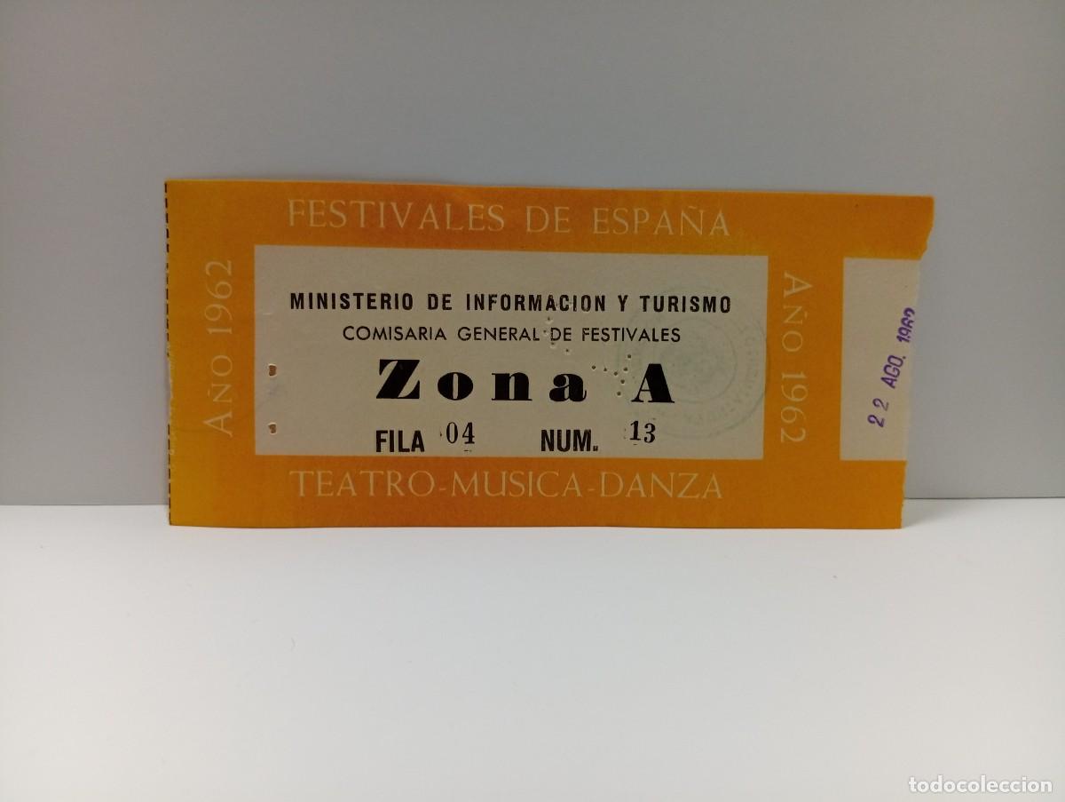 Entradas antiguas de conciertos: C&Aacute;DIZ. ENTRADA FESTIVALES DE ESPA&Ntilde;A. TEATRO-MUSICA-DANZA. A&Ntilde;O 1962.